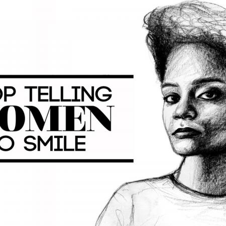 (c) stop telling women to smile