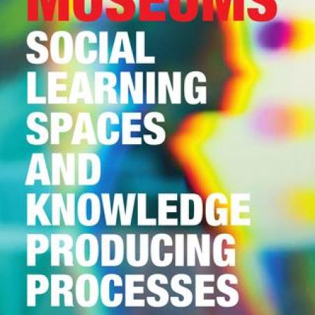 Museums. Social learning spaces and knowledge producing process